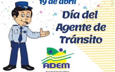 19 DE ABRIL, DÍA DEL AGENTE DE TRÁNSITO.