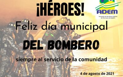 ¡FELIZ DÍA MUNICIPAL DEL BOMBERO!